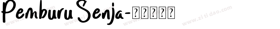Pemburu Senja字体转换